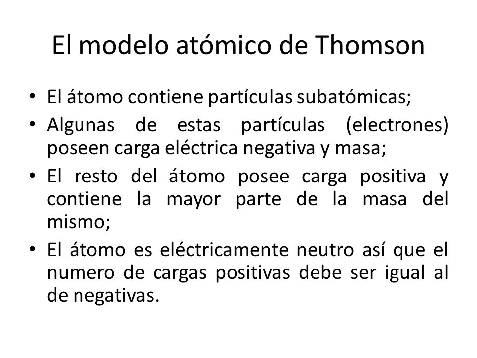 El modelo atómico de Thomson