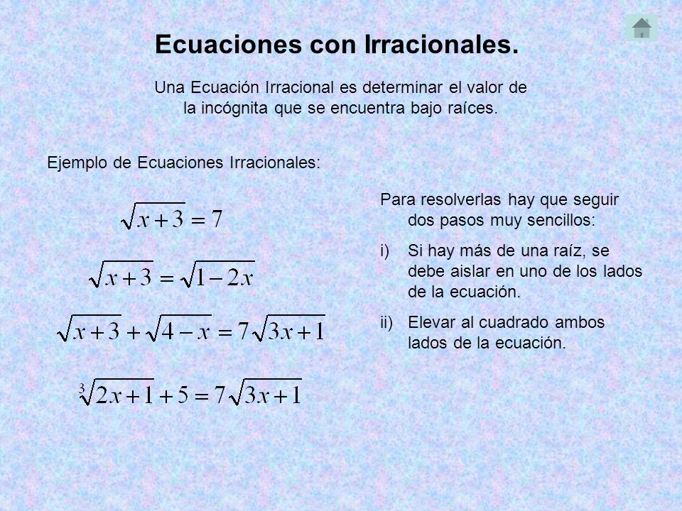 Ecuaciones con Irracionales.