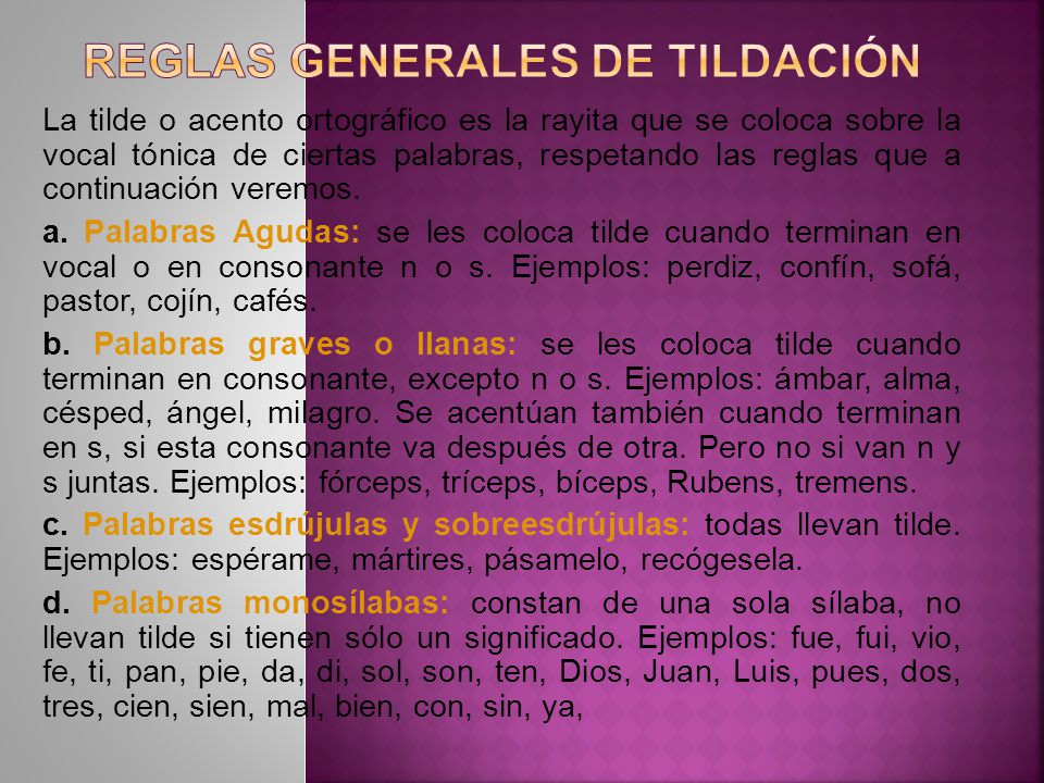 REGLAS GENERALES DE TILDACIÓN