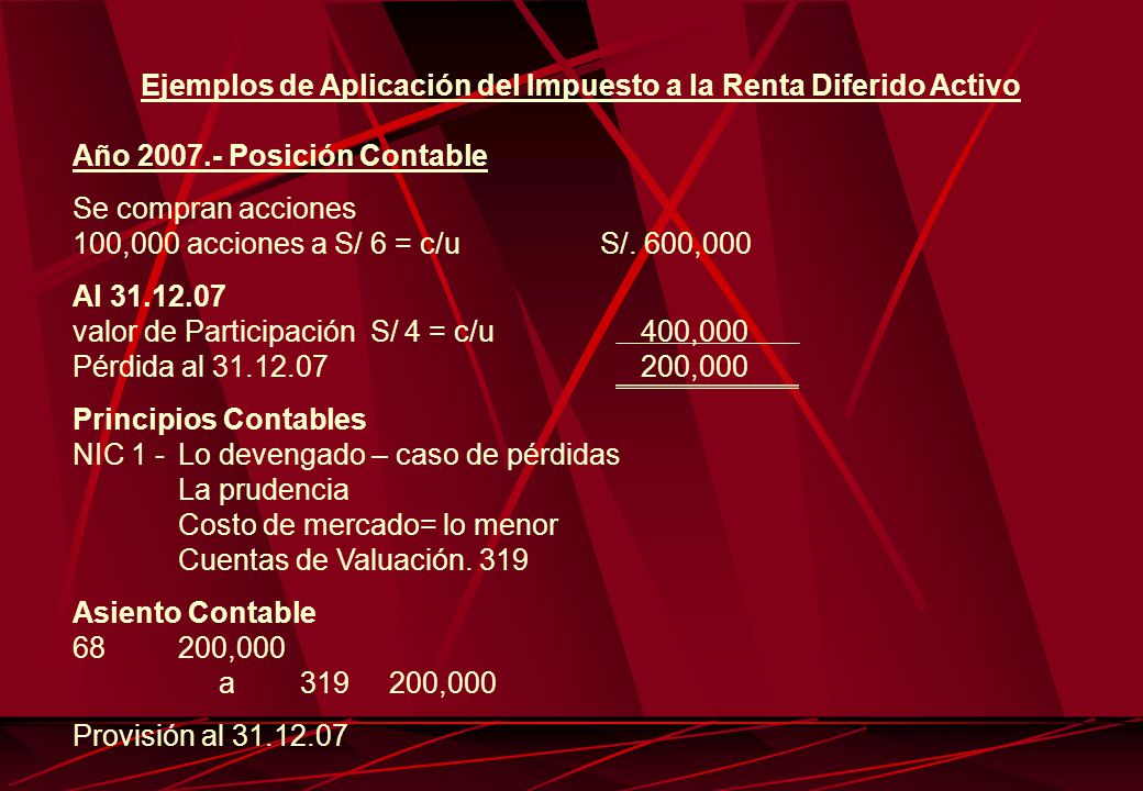 Ejemplos de Aplicación del Impuesto a la Renta Diferido Activo