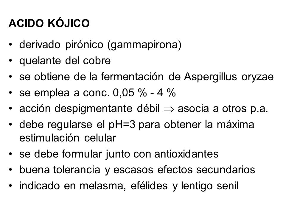ACIDO KÓJICO derivado pirónico (gammapirona) quelante del cobre. se obtiene de la fermentación de Aspergillus oryzae.