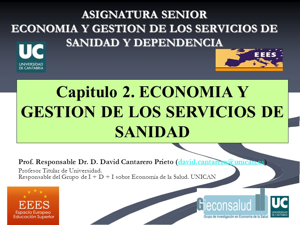 Capitulo 2. ECONOMIA Y GESTION DE LOS SERVICIOS DE SANIDAD
