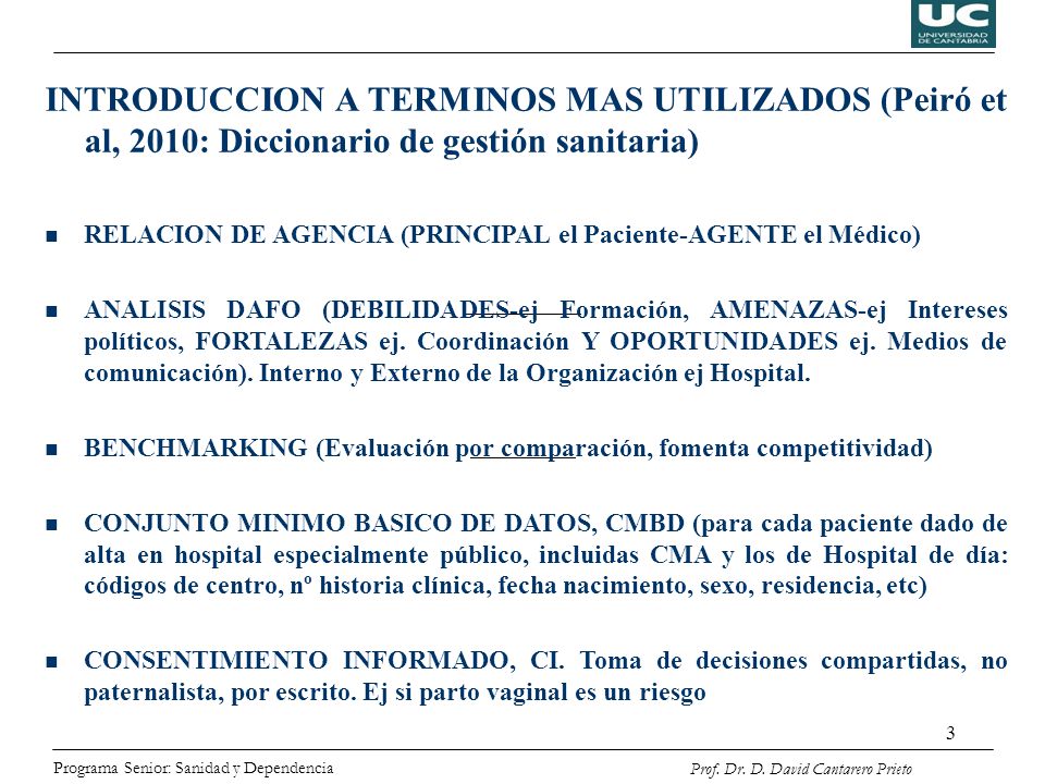 INTRODUCCION A TERMINOS MAS UTILIZADOS (Peiró et al, 2010: Diccionario de gestión sanitaria)