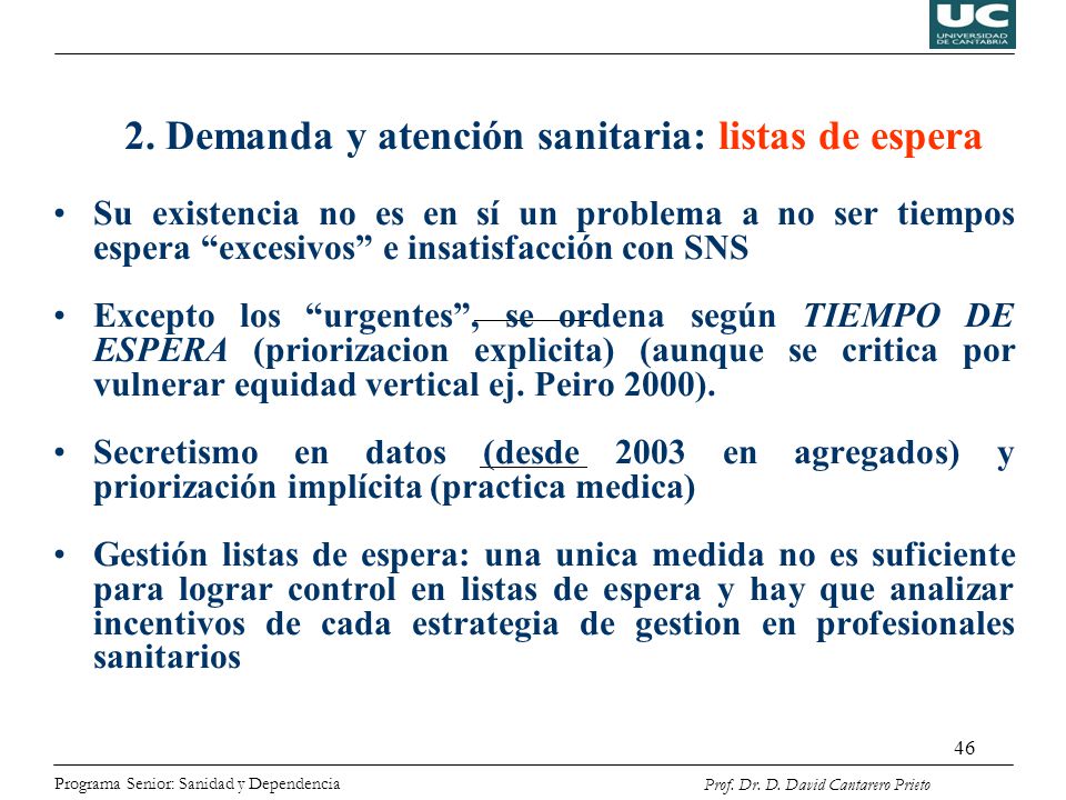 2. Demanda y atención sanitaria: listas de espera