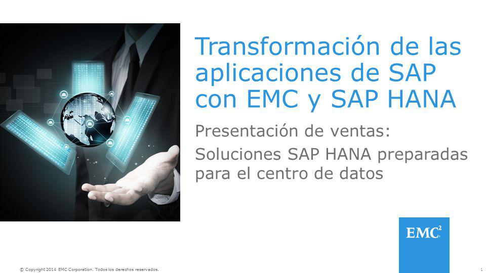 Transformación de las aplicaciones de SAP con EMC y SAP HANA