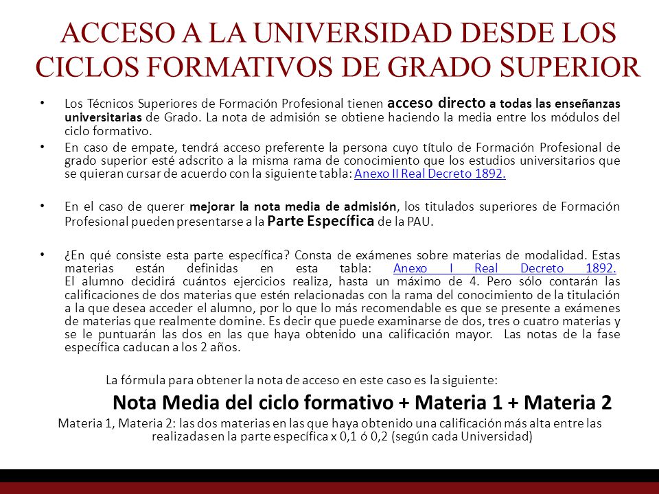 ACCESO A LA UNIVERSIDAD DESDE LOS CICLOS FORMATIVOS DE GRADO SUPERIOR