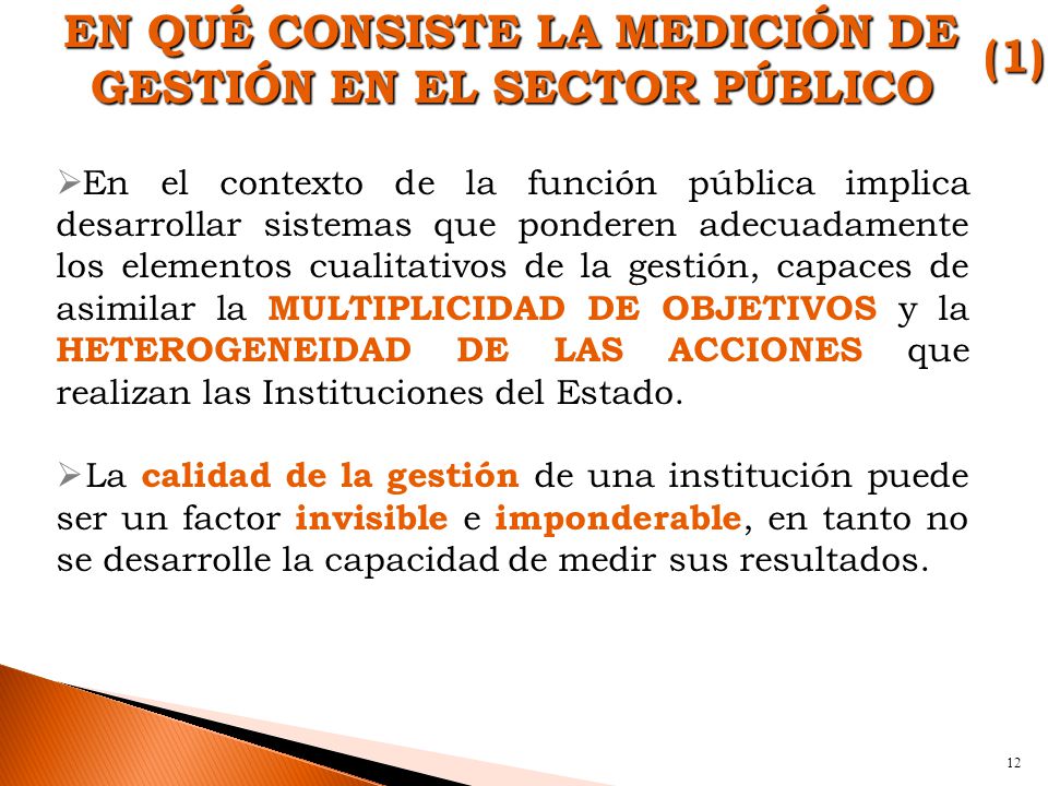 EN QUÉ CONSISTE LA MEDICIÓN DE GESTIÓN EN EL SECTOR PÚBLICO