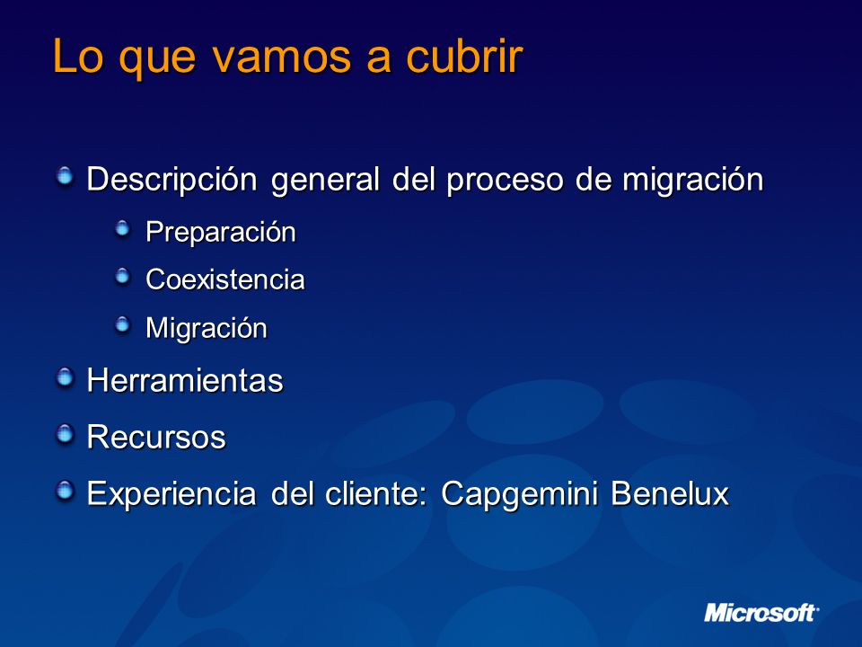 Lo que vamos a cubrir Descripción general del proceso de migración