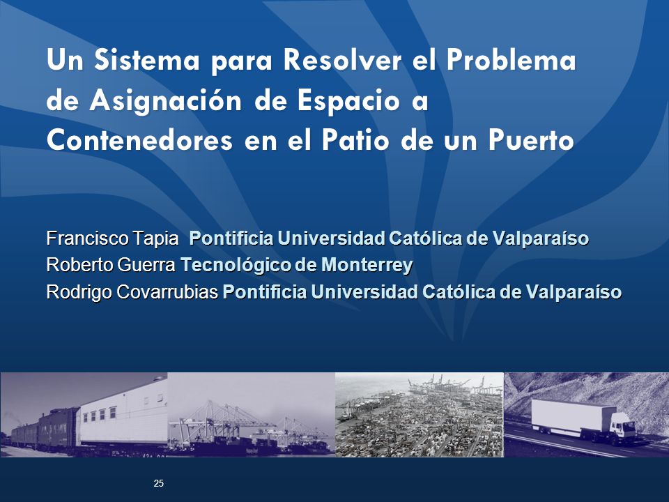 Un Sistema para Resolver el Problema de Asignación de Espacio a Contenedores en el Patio de un Puerto