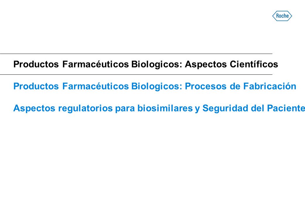 Productos Farmacéuticos Biologicos: Aspectos Científicos