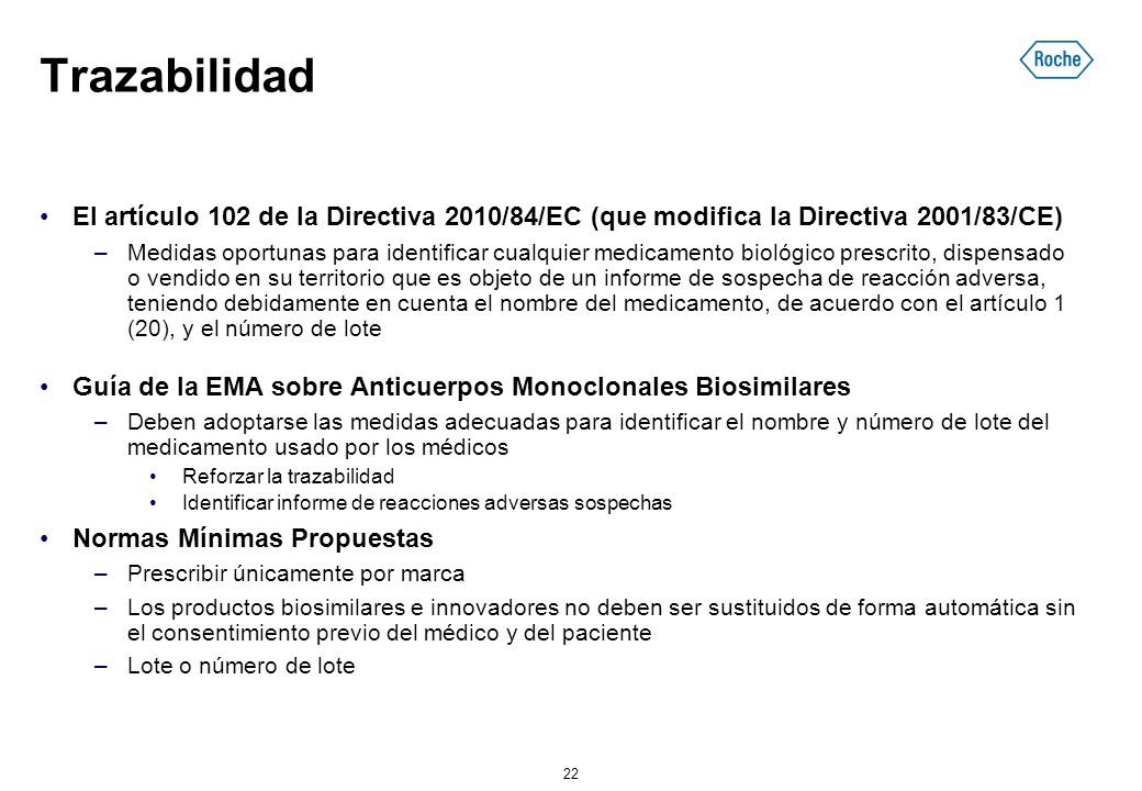 Trazabilidad El artículo 102 de la Directiva 2010/84/EC (que modifica la Directiva 2001/83/CE)