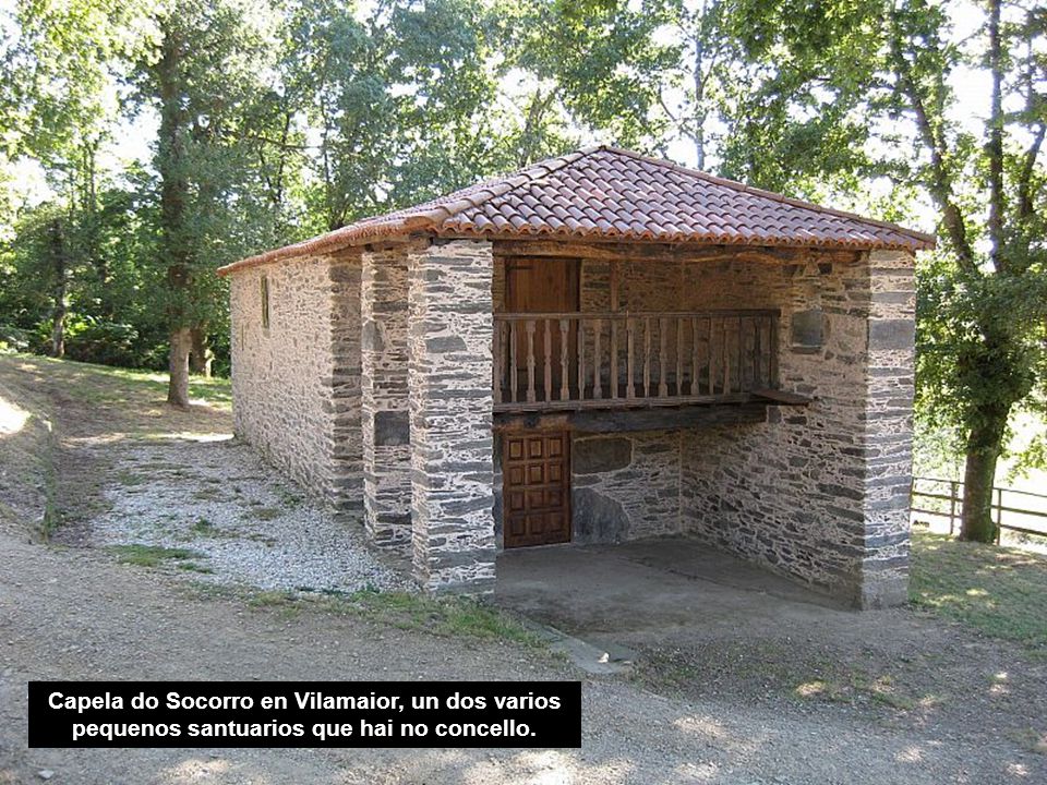 Capela do Socorro en Vilamaior, un dos varios pequenos santuarios que hai no concello.