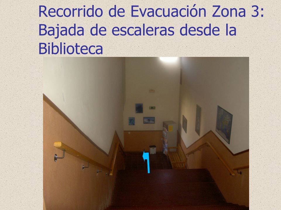 Recorrido de Evacuación Zona 3: Bajada de escaleras desde la Biblioteca