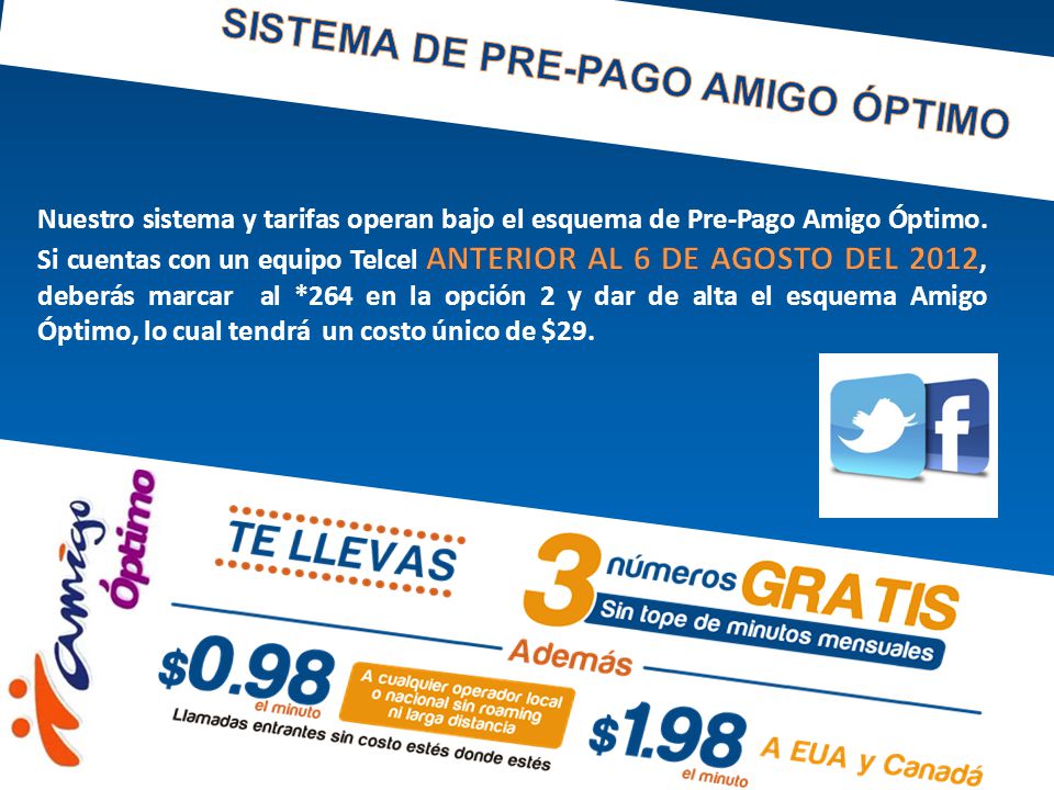 SISTEMA DE PRE-PAGO AMIGO ÓPTIMO