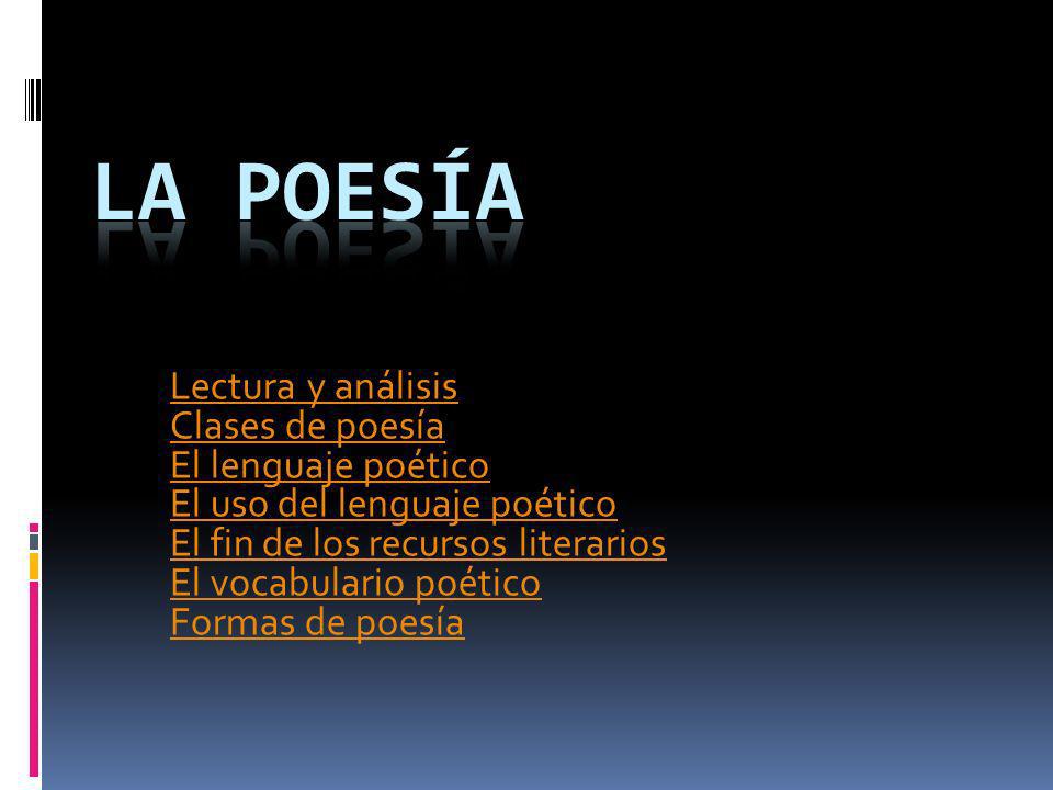 La poesía Lectura y análisis Clases de poesía El lenguaje poético