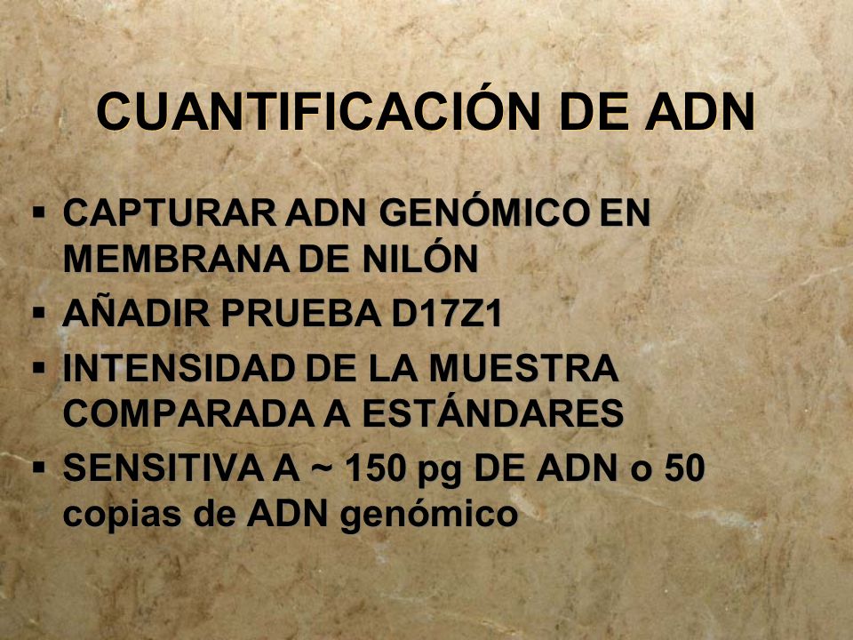 CUANTIFICACIÓN DE ADN CAPTURAR ADN GENÓMICO EN MEMBRANA DE NILÓN