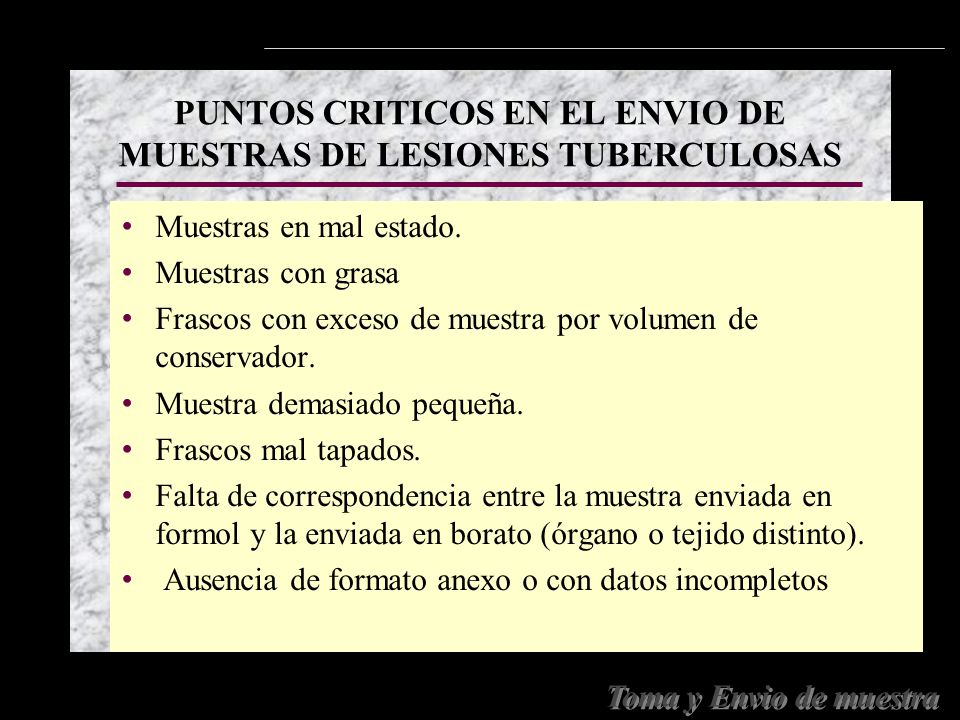 PUNTOS CRITICOS EN EL ENVIO DE MUESTRAS DE LESIONES TUBERCULOSAS