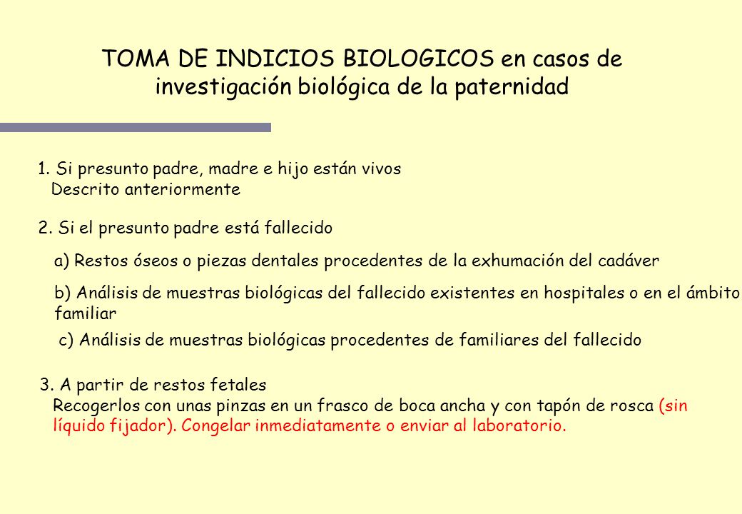 TOMA DE INDICIOS BIOLOGICOS en casos de investigación biológica de la paternidad