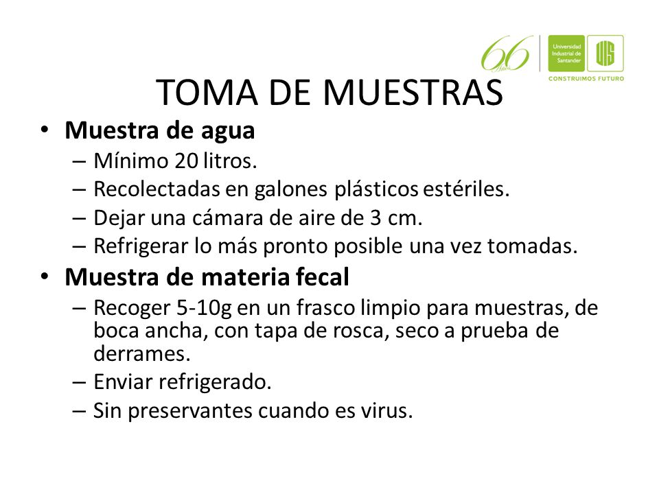 TOMA DE MUESTRAS Muestra de agua Muestra de materia fecal