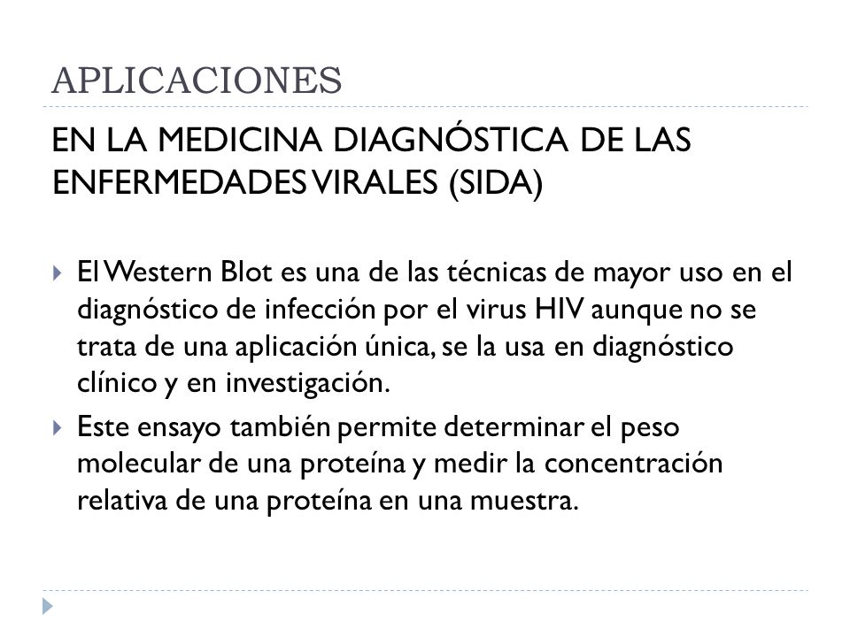 APLICACIONES EN LA MEDICINA DIAGNÓSTICA DE LAS ENFERMEDADES VIRALES (SIDA)