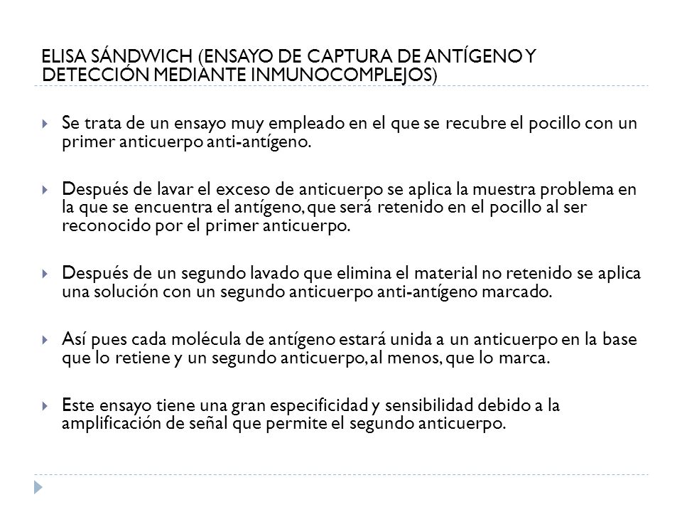 ELISA SÁNDWICH (ENSAYO DE CAPTURA DE ANTÍGENO Y DETECCIÓN MEDIANTE INMUNOCOMPLEJOS)