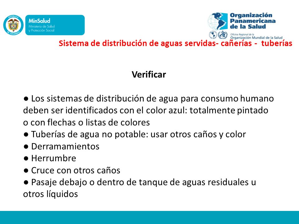 ● Tuberías de agua no potable: usar otros caños y color