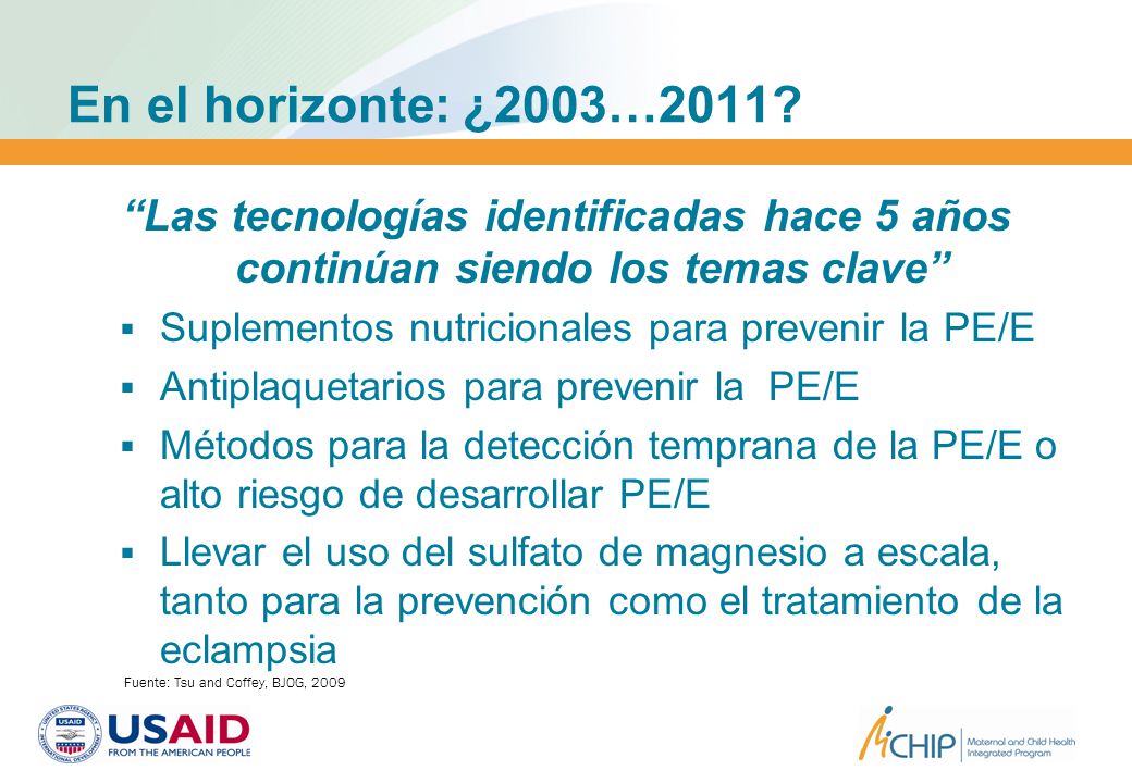 En el horizonte: ¿2003…2011 Las tecnologías identificadas hace 5 años continúan siendo los temas clave