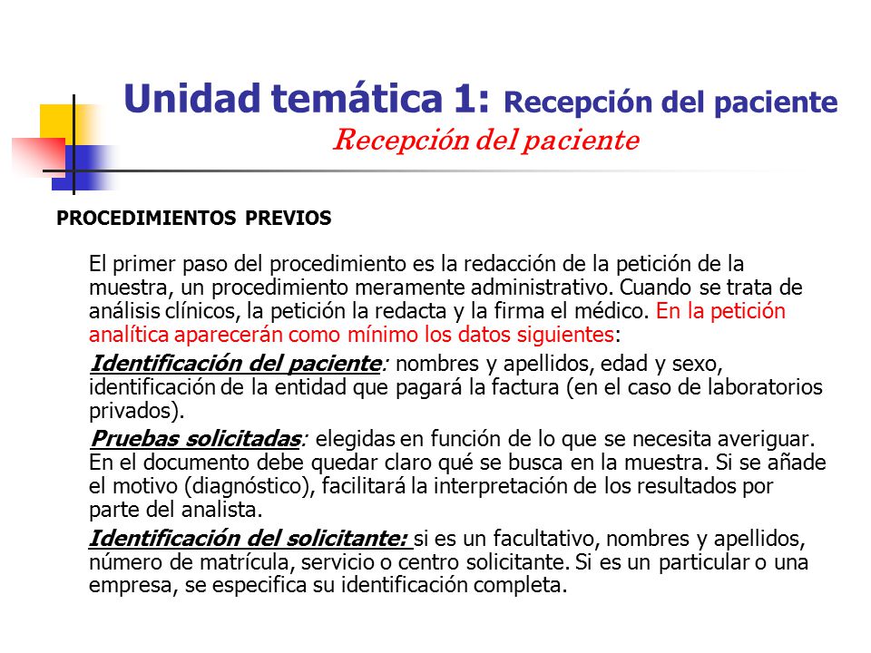 Unidad temática 1: Recepción del paciente Recepción del paciente
