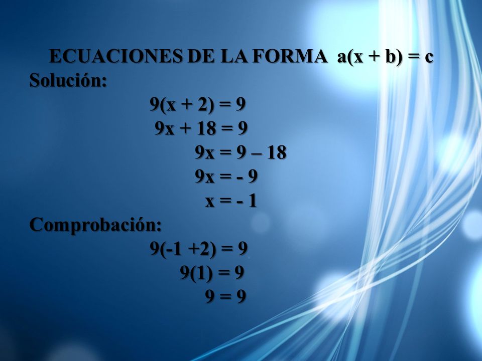 ECUACIONES DE LA FORMA a(x + b) = c