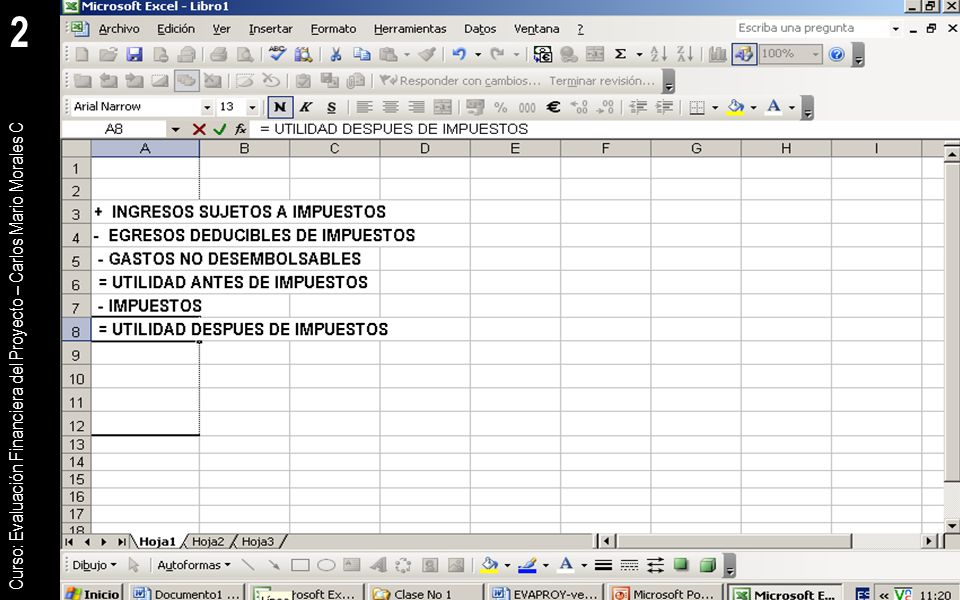 2 Curso: Evaluación Financiera del Proyecto – Carlos Mario Morales C