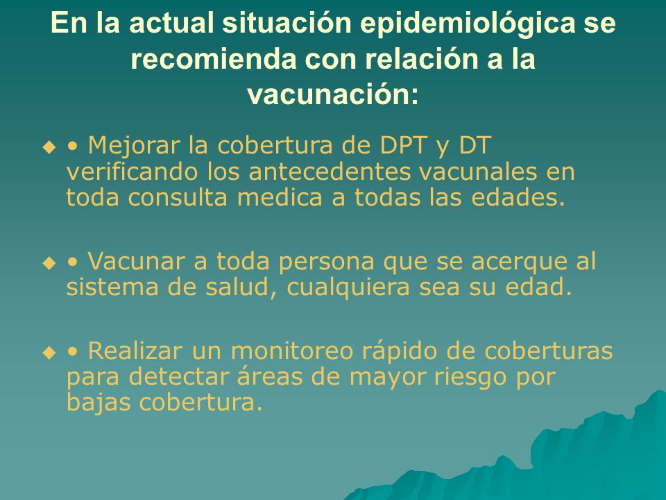En la actual situación epidemiológica se recomienda con relación a la vacunación:
