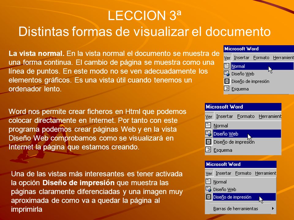LECCION 3ª Distintas formas de visualizar el documento