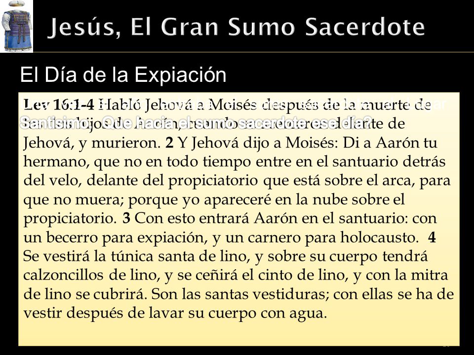 Jesús, El Gran Sumo Sacerdote