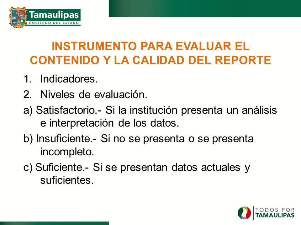 INSTRUMENTO PARA EVALUAR EL CONTENIDO Y LA CALIDAD DEL REPORTE