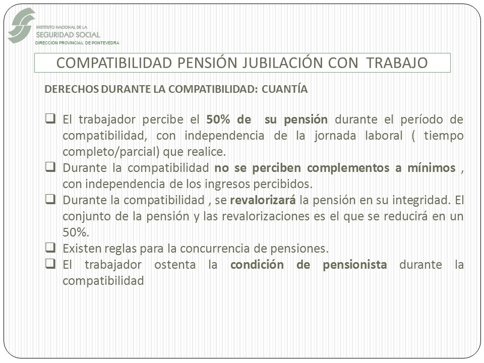 COMPATIBILIDAD PENSIÓN JUBILACIÓN CON TRABAJO