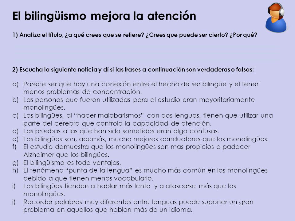 El bilingüismo mejora la atención