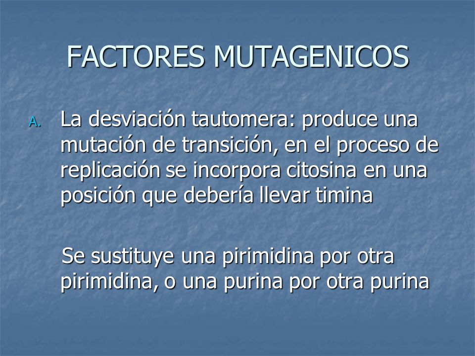FACTORES MUTAGENICOS