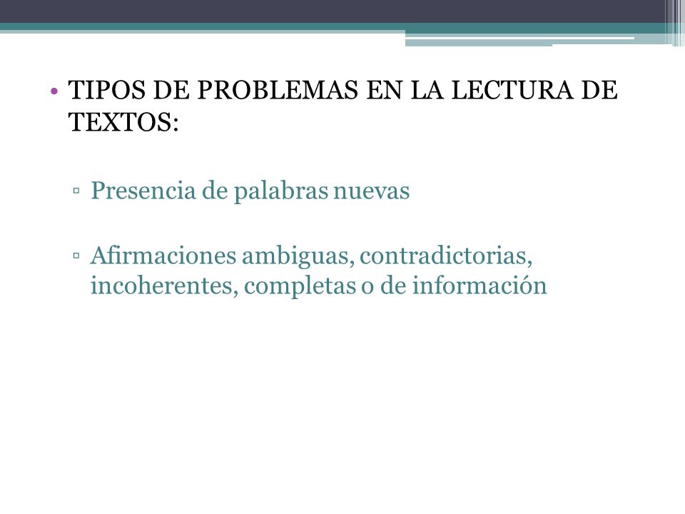 TIPOS DE PROBLEMAS EN LA LECTURA DE TEXTOS: