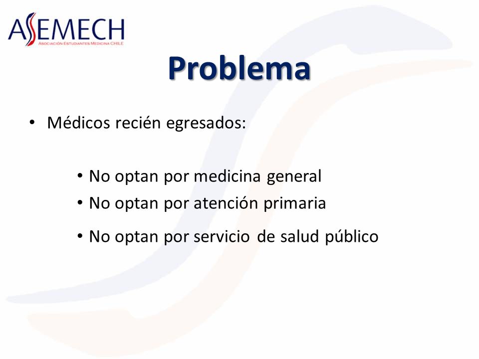 Problema Médicos recién egresados: No optan por medicina general