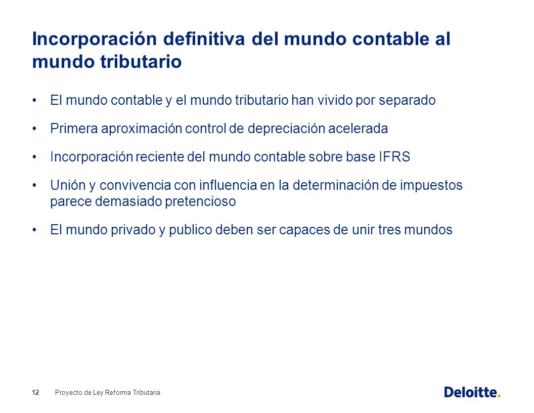 Incorporación definitiva del mundo contable al mundo tributario
