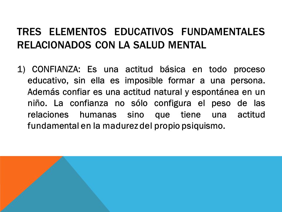 Tres elementos educativos fundamentales relacionados con la salud mental
