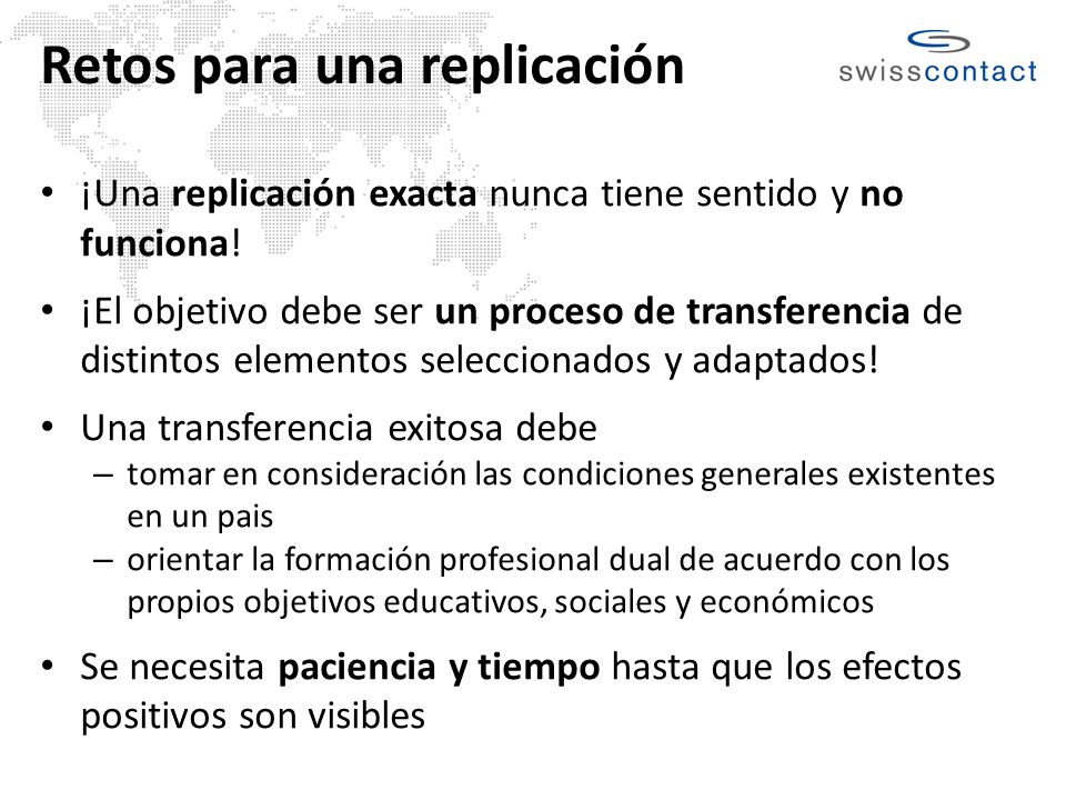 Retos para una replicación