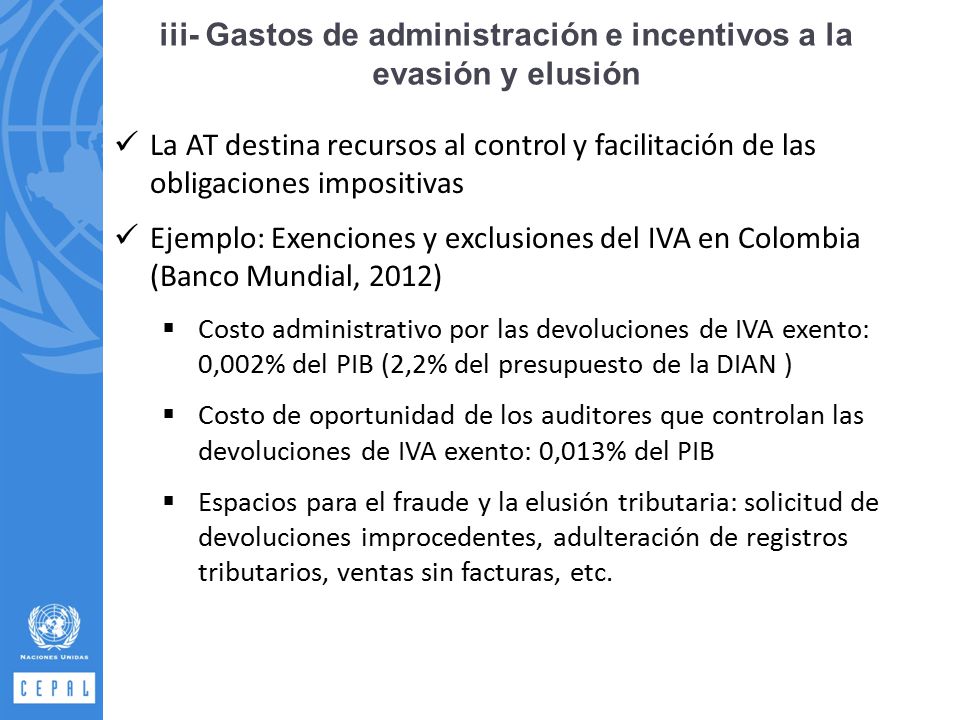 iii- Gastos de administración e incentivos a la evasión y elusión
