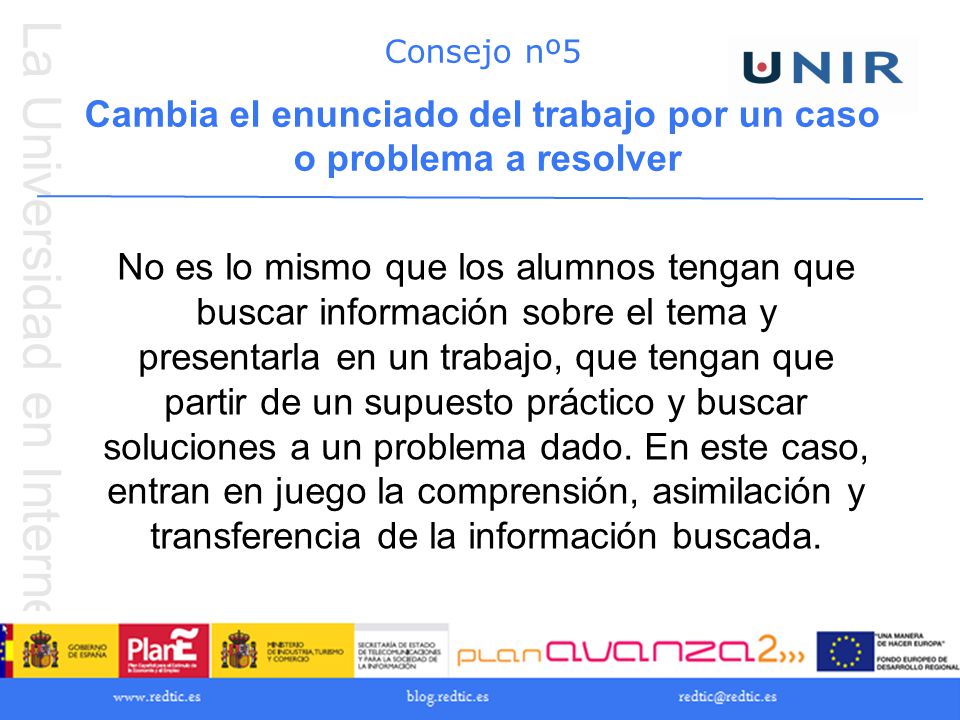 Cambia el enunciado del trabajo por un caso o problema a resolver