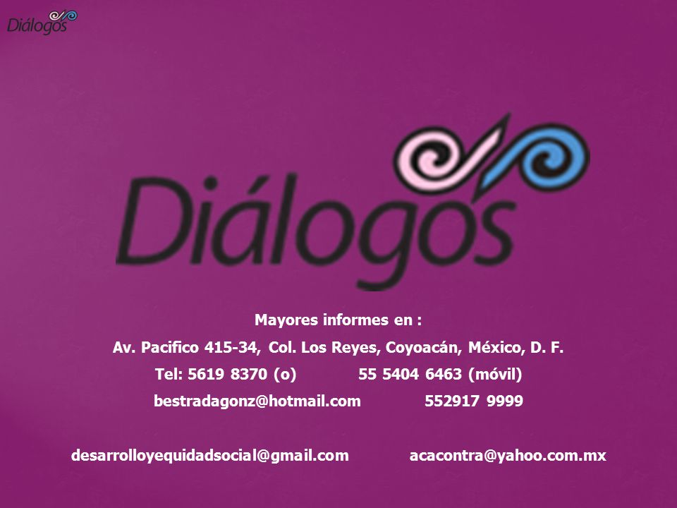 Av. Pacifico , Col. Los Reyes, Coyoacán, México, D. F.
