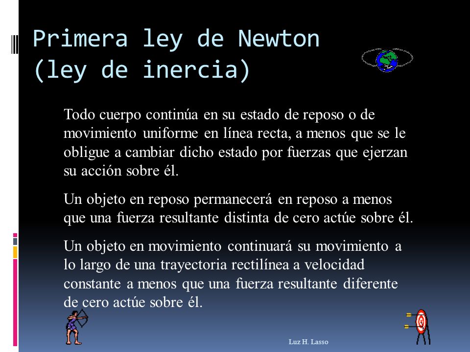 Primera ley de Newton (ley de inercia)
