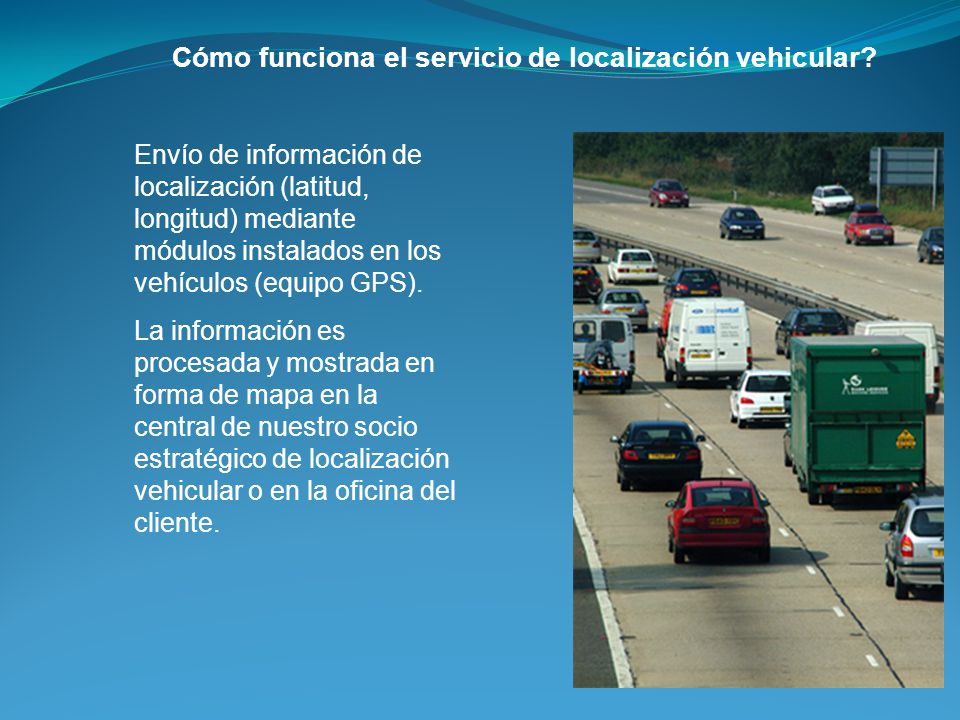 Cómo funciona el servicio de localización vehicular