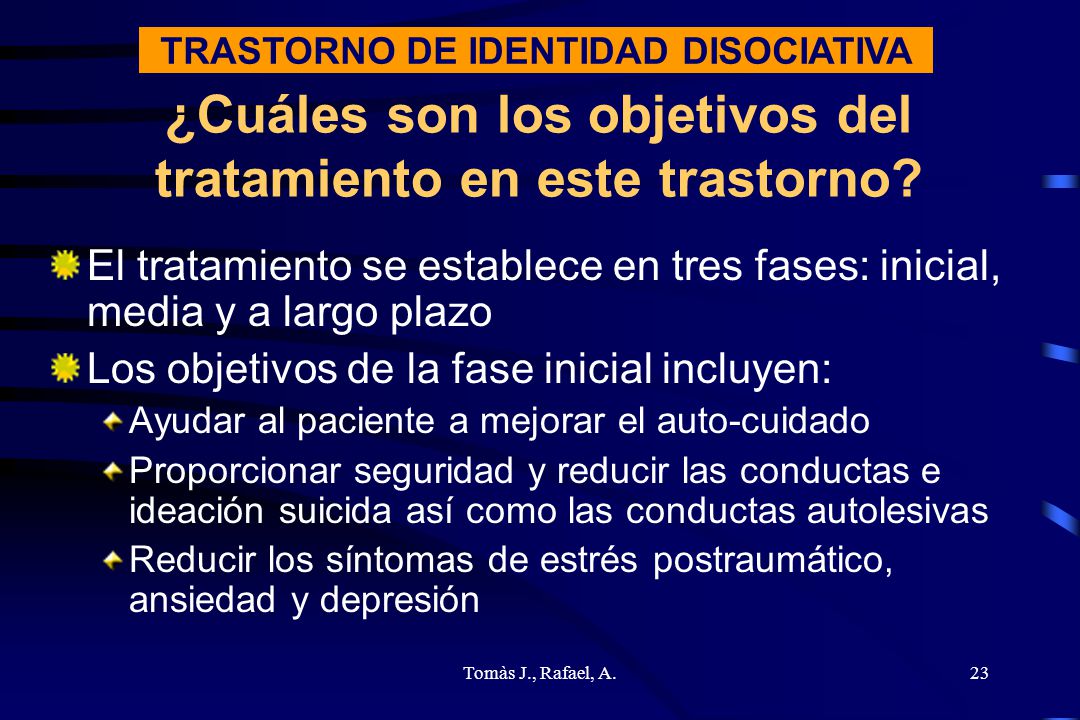 ¿Cuáles son los objetivos del tratamiento en este trastorno