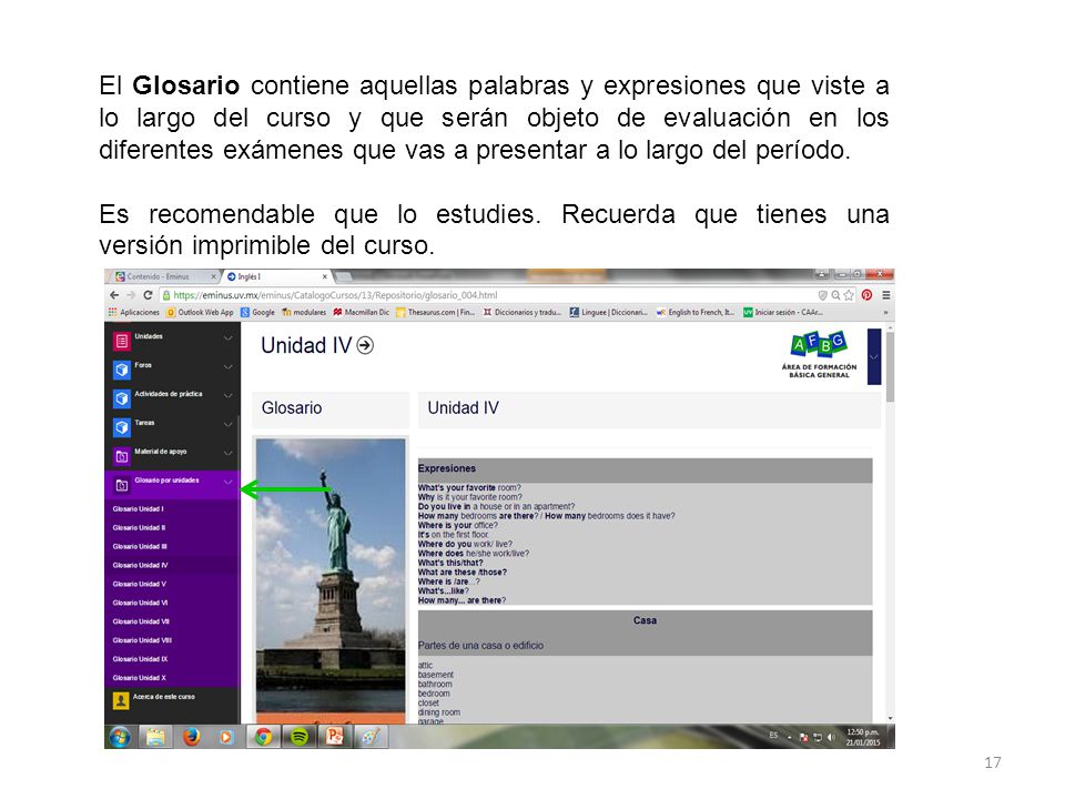 El Glosario contiene aquellas palabras y expresiones que viste a lo largo del curso y que serán objeto de evaluación en los diferentes exámenes que vas a presentar a lo largo del período.