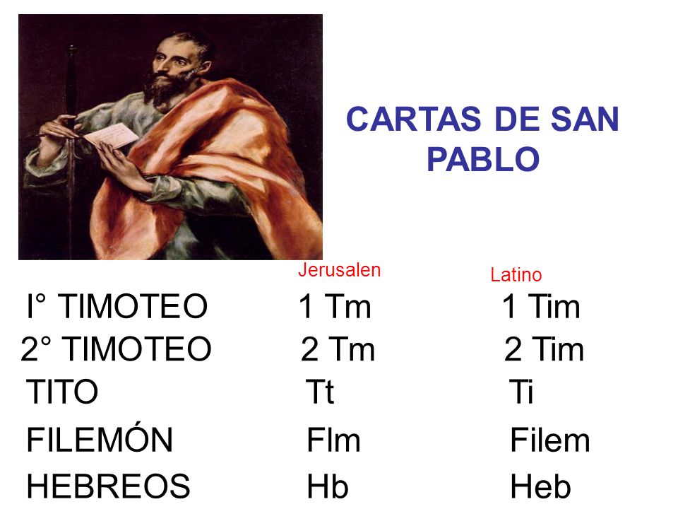 CARTAS DE SAN PABLO I° TIMOTEO 1 Tm 1 Tim 2° TIMOTEO 2 Tm 2 Tim